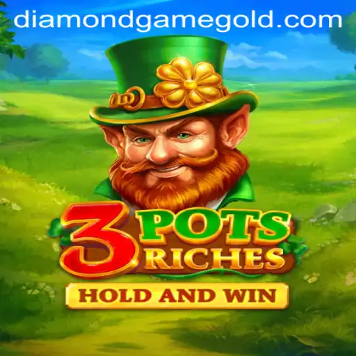 Discover the Thrills of 3potsRiches: The Ultimate DiamondGame Experience